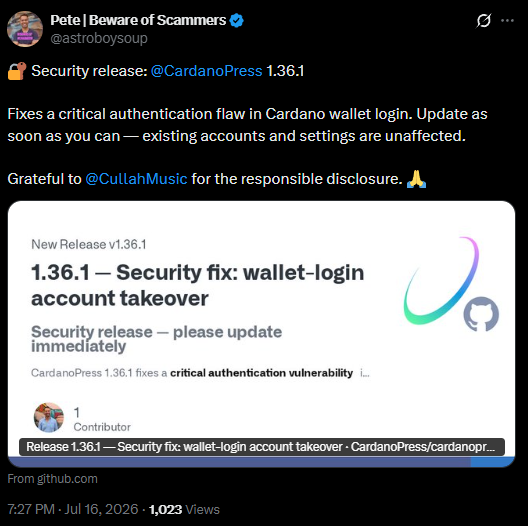 Screenshot of the CardanoPress maintainer post on X: Security release CardanoPress 1.36.1 fixes a critical authentication flaw in Cardano wallet login, update as soon as you can, grateful to CullahMusic for the responsible disclosure